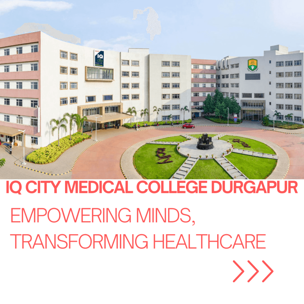 IQ City Medical College Durgapur